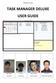 [T9J1][User Guide] TASK MANAGER DELUXE USER GUIDE