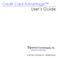 Credit Card Advantage. User s Guide. 2008 Nodus Technologies, Inc. - All Rights Reserved.
