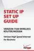 STATIC IP SET UP GUIDE VERIZON 7500 WIRELESS ROUTER/MODEM