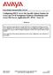 Abstract. These Application Notes provide information for the setup, configuration, and verification of this solution.