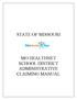 STATE OF MISSOURI MO HEALTHNET SCHOOL DISTRICT ADMINISTRATIVE CLAIMING MANUAL