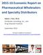 2015-16 Economic Report on Pharmaceutical Wholesalers and Specialty Distributors
