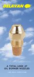 A TOTAL LOOK AT OIL BURNER NOZZLES