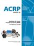 ACRP REPORT 65. Guidebook for Airport Irregular Operations (IROPS) Contingency Planning AIRPORT COOPERATIVE RESEARCH PROGRAM