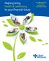 Helping bring health & well-being to your financial future. Your Bon Secours Retirement Savings Plan Enrollment Guide