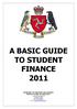 A BASIC GUIDE TO STUDENT FINANCE 2011