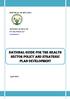 National Guide for the Health Sector Policy and Strategic plan Development