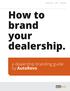 How to brand your dealership.