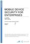 MOBILE DEVICE SECURITY FOR ENTERPRISES