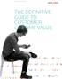 The Definitive Guide to Lifetime Value THE DEFINITIVE GUIDE TO CUSTOMER LIFETIME VALUE