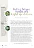High Expectations. Building Bridges, Robots, and
