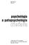 ROČNÍK 43 ČÍSLO 4. psychológia a patopsychológia