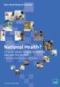 National Health? Citizens views of health services around the world. Authors: Bobby Duffy, Anna Quigley & Kate Duxbury. www.ipsos.