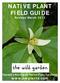 NATIVE PLANT FIELD GUIDE
