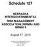 Schedule 127 NEBRASKA INTERGOVERNMENTAL RISK MANAGEMENT ASSOCIATION (NIRMA) AND NIRMA II. August 17, 2010