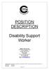 POSITION DESCRIPTION. Disability Support Worker