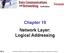 Chapter 19 Network Layer: Logical Addressing 19.1
