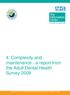 4: Complexity and maintenance - a report from the Adult Dental Health Survey 2009