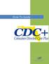 Contents. CDC+ How To Guide 1