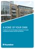 A HOME OF YOUR OWN. A Guide to Low Cost Housing in Hounslow for People on Moderate Incomes and for Key Workers