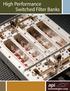 High Performance Switched Filter Banks