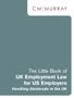 The Little Book of UK Employment Law for US Employers. Handling dismissals in the UK