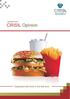 September 2013. CRISIL Opinion. Organised fast food in the fast lane