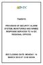 T34/02/16 PROVISION OF SECURITY ALARM SYSTEM, MONITORING AND ARMED RESPONSE SERVICES TO 14 IDC REGIONAL OFFICES