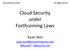 Cloud Security under Forthcoming Laws