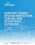 1. General...1. 1.1 General Requirements... 1. 2. Gravity Sanitary Sewer Testing Requirements...3