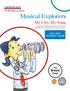 My City, My Song 2014 2015 STUDENT GUIDE. Weill Music Institute Musical Explorers