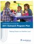 UnitedHealthcare Community Plan. 2011 Outreach Program Plan. Helping People Live Healthier Lives.