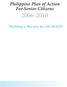 Philippine Plan of Action For Senior Citizens 2006-2010. Building a Society for All AGES