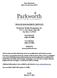 Firm Brochure (Part 2A of Form ADV) WEALTH MANAGEMENT SERVICES. Parkworth Wealth Management, Inc. 1737 N. First Street, Suite 290 San Jose, CA 95112