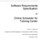 Software Requirements Specification. Online Scheduler for Tutoring Center. for. Version 1.0 approved