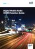 DMR solution. Digital Mobile Radio (DMR) Solution Guide