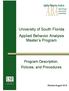 University of South Florida Applied Behavior Analysis Master s Program. Program Description, Policies, and Procedures