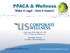 PPACA & Wellness. Make It Legal Give It Impact! Brad Cooper, MSPT, MBA, ATC, CWC CEO US Corporate Wellness, Inc.