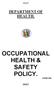 OCCUPATIONAL HEALTH & SAFETY POLICY.