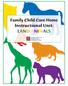 Family Child Care Home. Instructional Unit: LAND ANIMALS