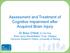 Assessment and Treatment of Cognitive Impairment after Acquired Brain Injury
