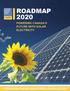 Contents 24 CONCLUSION 25 GLOSSARY ROADMAP 2020: POWERING CANADA S FUTURE WITH SOLAR ELECTRICITY
