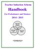 Handbook. For Probationers and Mentors 2014-2015. Professional Values and Personal Commitment. Professional Skills and Abilities