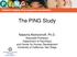 Pediatric Imaging, Neurocognition and Genetics. The PING Study