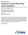 User Guide for Hospice Quality Reporting Data Collection