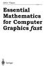 Essential Mathematics for Computer Graphics fast