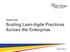 Scaling Lean-Agile Practices Across the Enterprise