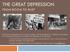 THE GREAT DEPRESSION FROM BOOM TO BUST