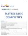 MATRIX BASIC SEARCH TIPS