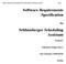 Software Requirements Specification. Schlumberger Scheduling Assistant. for. Version 0.2. Prepared by Design Team A. Rice University COMP410/539